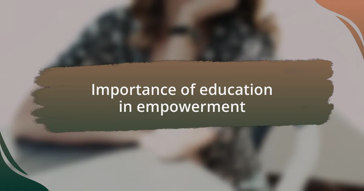 Importance of education in empowerment