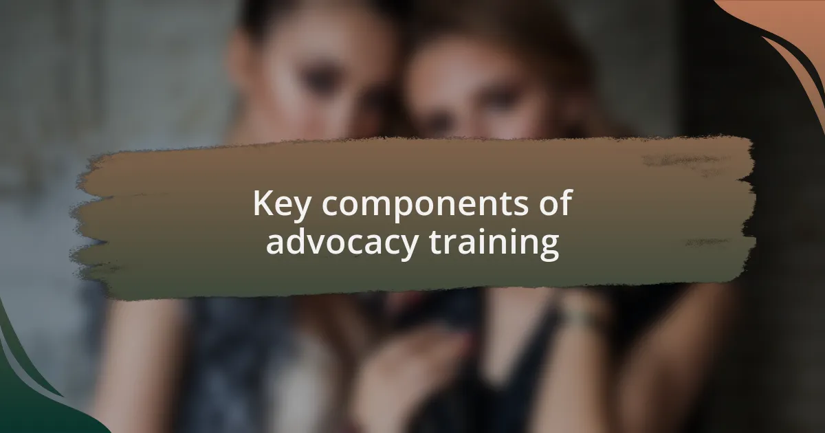 Key components of advocacy training